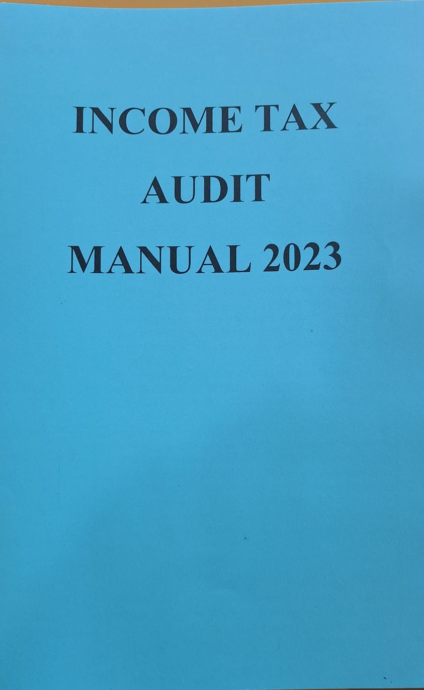 INCOME TAX AUDIT MANUAL 2023